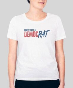 Anti Democrat Pro Republican Gop Conservative T Shirt 3