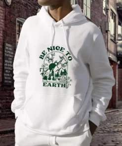 Be Nice To Day Earth Day Hoodie 3