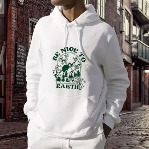 Be Nice To Day Earth Day Hoodie 3