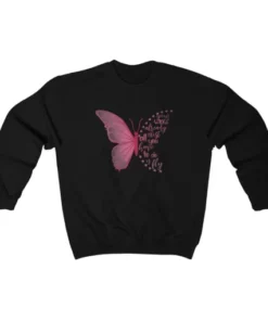 Beautiful Butterfly Quote Sweatshirt 2