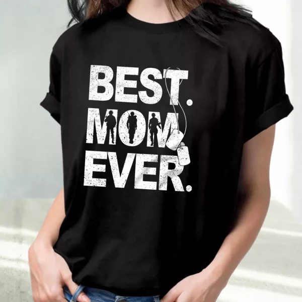 Best Mom Ever Female Veteran Vetrerans Day T Shirt