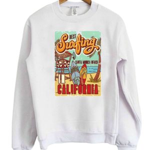 Best Surfing In California Santa Monica Beach Sweatshirt 1