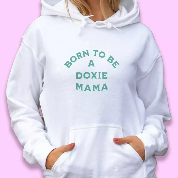 Born To Be A Doxie Mama Thanksgiving Hoodie