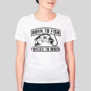 Born To Fish Forced To Work Fishing Hoodie 3