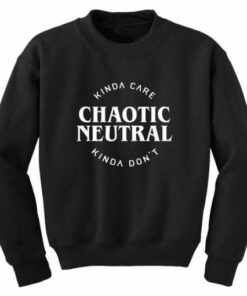 Chaotic Neutral Sweatshirt 2