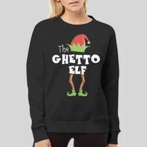 Christmas Elf The Ghetto Hoodies 4