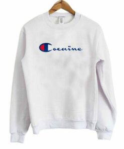 Cocaine Sweatshirt 1