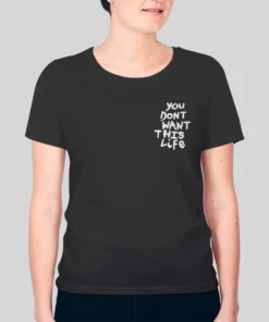 Cool You Dont Want This Life Hoodie 3