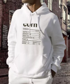 Corn Nutrition Facts Thanksgiving Thanksgiving Hoodie 3