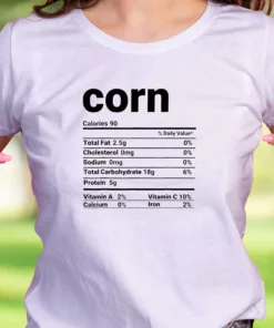 Corn Nutrition Facts Thanksgiving Thanksgiving Vintage T Shirt 2