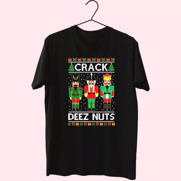 Crack Deez Nuts T Shirt Xmas Design