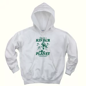 Create A Kinder Planet Day Earth Day Hoodie