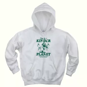 Create A Kinder Planet Day Earth Day Hoodie 4