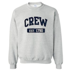 Crew est 1790 Sweatshirt