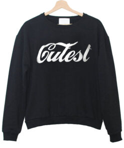 Cutest Sweatshirt 2