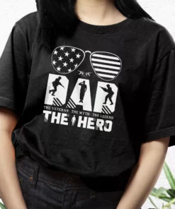Dad The Veteran And My Hero Vetrerans Day T Shirt 2 Dad The Veteran And My Hero Vetrerans Day T Shirt 3