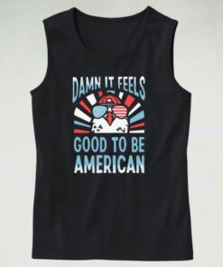 Damn It Feels Good To Be American Tank Top Outfit 1 Damn It Feels Good To Be American Tank Top Outfit 2