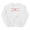 Dangerously in Love Sweatshirt