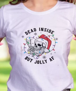 Dead Inside But Jolly Af Funny Christmas T Shirt 2