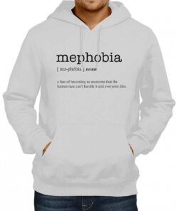 Definition Word Mephobia Meaning Hoodie 2