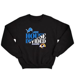 Detroit Lions vs Los Angeles Rams house divided Sweatshirt 4