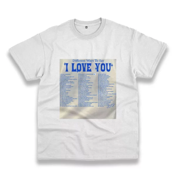 Different Ways Say I Love You Funny Christmas T Shirt