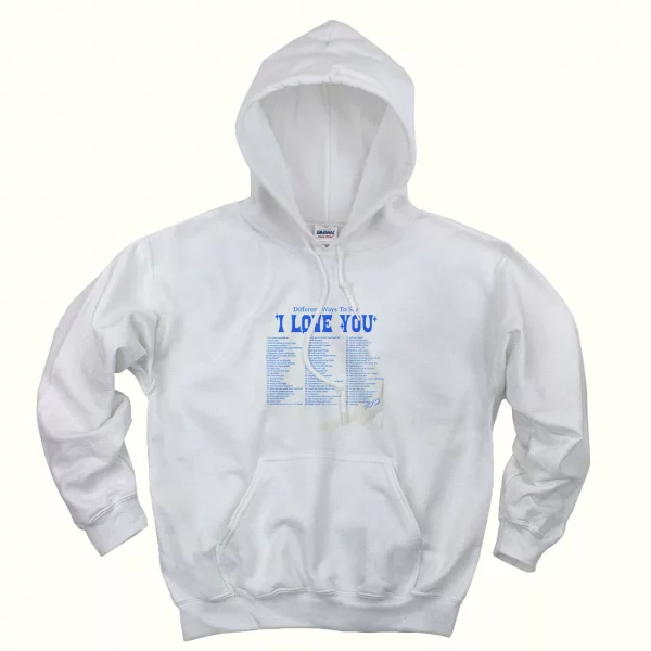 Different Ways Say I Love You Ugly Christmas Hoodie