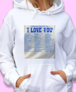Different Ways Say I Love You Ugly Christmas Hoodie 1 Different Ways Say I Love You Ugly Christmas Hoodie 2