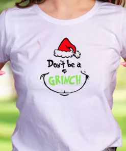 Don'T Be A Grinch Face Thanksgiving Vintage T Shirt 1 DonT Be A Grinch Face Thanksgiving Vintage T Shirt 2