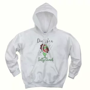 Dont Be A Salty Grinch Thanksgiving Hoodie 4