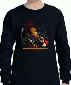 Dr Martin Luther King Jr Injustice Anywhere MLK Long Sleeve T Shirt 3