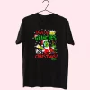 Drink Up Grinches It’S Christmas T Shirt Xmas Design