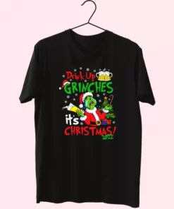 Drink Up Grinches ItS Christmas T Shirt Xmas Design 4