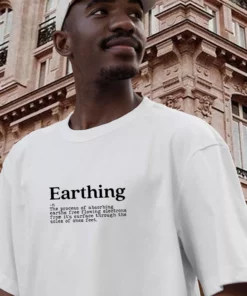 Earthing Definition Casual Earth Day T Shirt 3