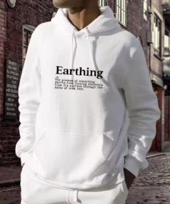 Earthing Definition Day Earth Day Hoodie 3