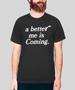 Easy Come Easy Go A Better Me Is Coming Hoodie 2