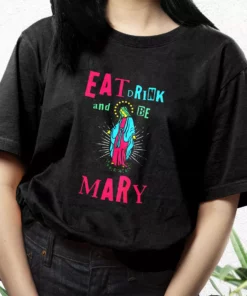 Eat Drink And Be Mary T Shirt Xmas Design 3
