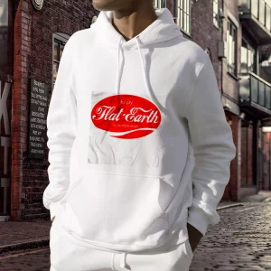 Enjoy Flat Its The Real Thing Day Earth Day Hoodie 3