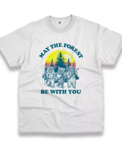 Ewok Sunset May The Forest Be With You Casual Earth Day T Shirt 1