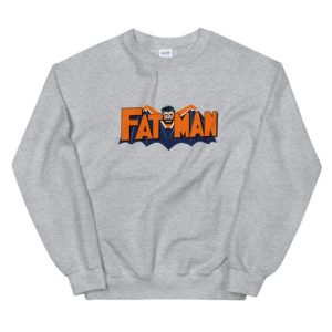 Fatman Unisex Sweatshirt