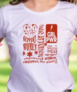 Feminist Empower The Planet Quote Casual Earth Day T Shirt 2