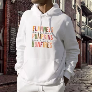 Flannels Hayrides Pumpkins Bonfires Thanksgiving Hoodie 3