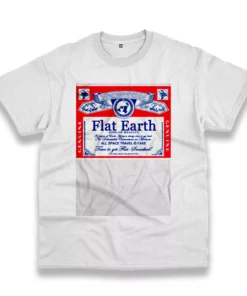 Flat Earth King Of Reality Casual Earth Day T Shirt 1