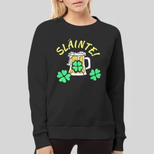 For Irish Gaelic St Paddys Day Fun Slainte Hoodie 4