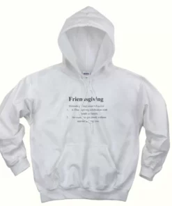 Friendsgiving meaning Thanksgiving Hoodie 3 Friendsgiving meaning Thanksgiving Hoodie 4