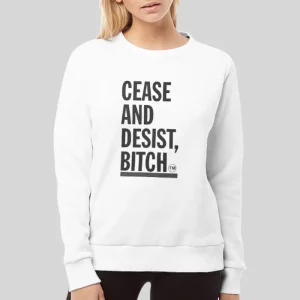 Funny Cease And Desist Hoodie 3