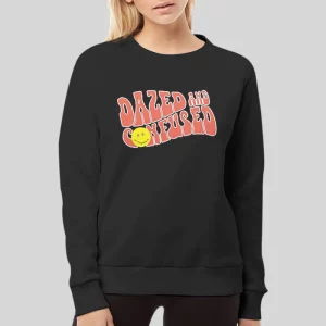 Funny Dazed And Confused Hoodie 4