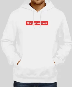 Funny Disappointment Hoodie 1