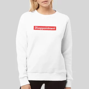 Funny Disappointment Hoodie 4