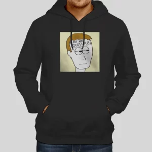 Funny Do Not Disturb Hoodie